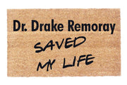Dr Drake Remoray Saved my Life